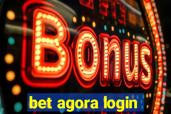 bet agora login